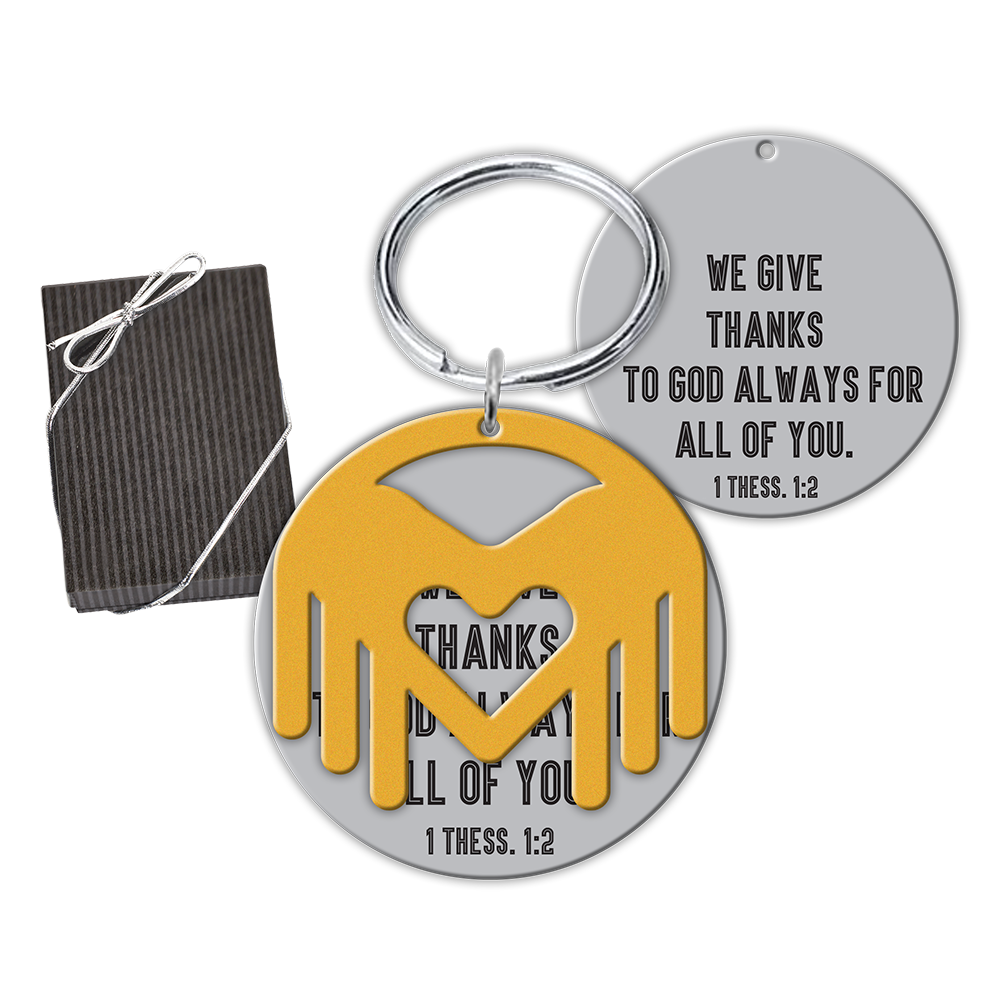 We give thanks to God always for all of you appreciation key chain & gift box